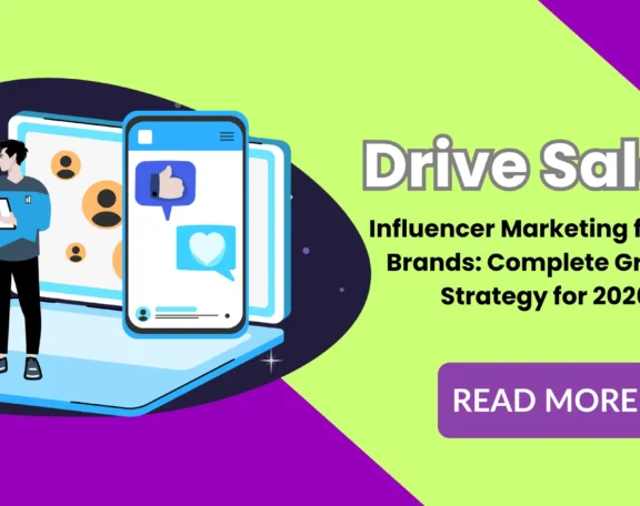 Influencer Marketing for D2C Brands Complete Growth Strategy for 2026