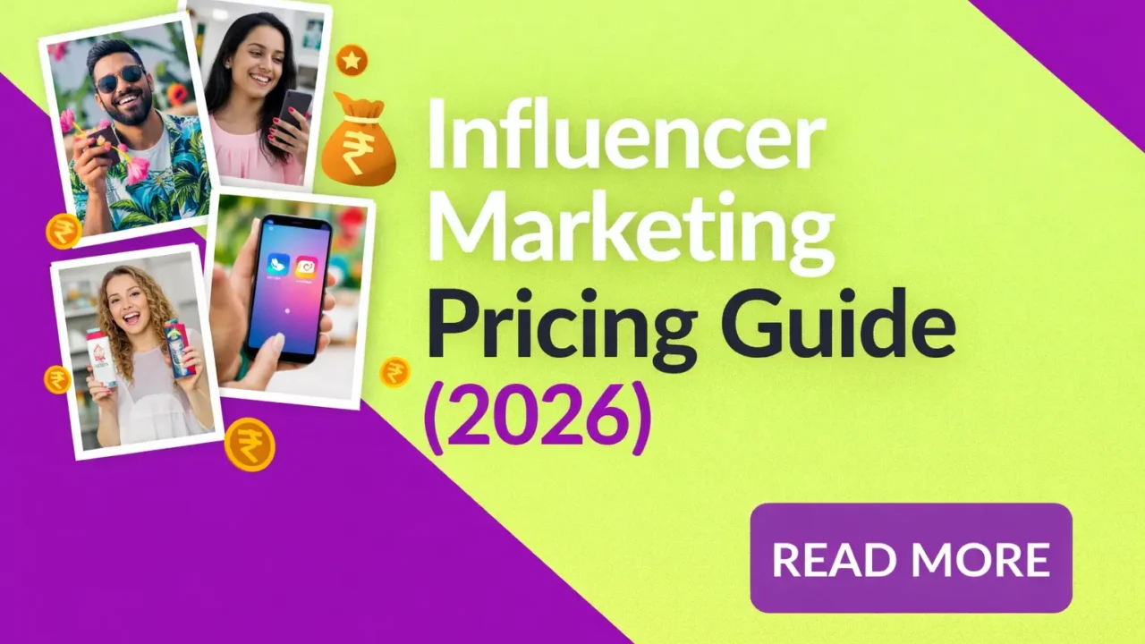 Influencer Marketing Pricing Guide (2026) Cost Per Post, Reel & ROI Strategy