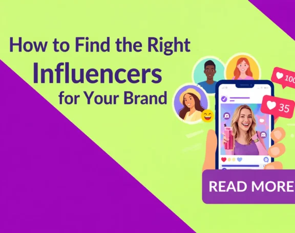 How to choose the best influencers