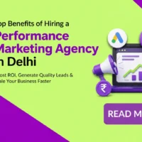 Performance marketing agency in Delhi
