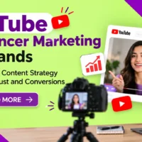 YouTube Influencer Marketing for Brands