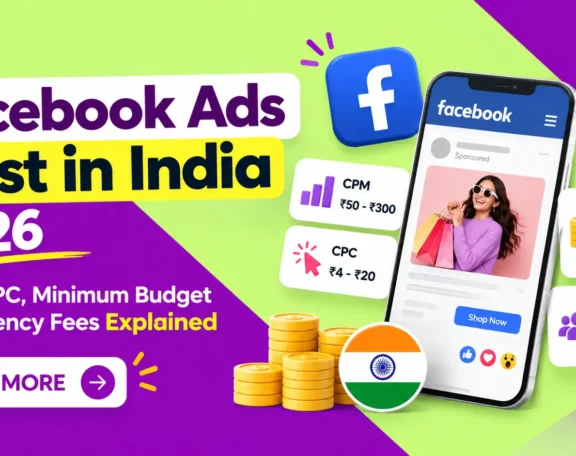 Facebook Ads Cost in India 2026