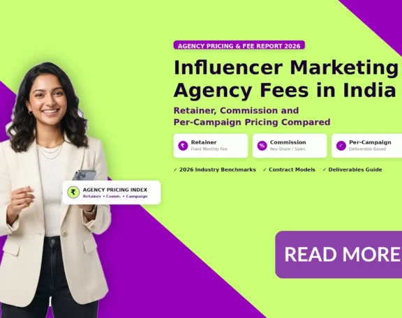 Influencer Marketing Agency Fees in India