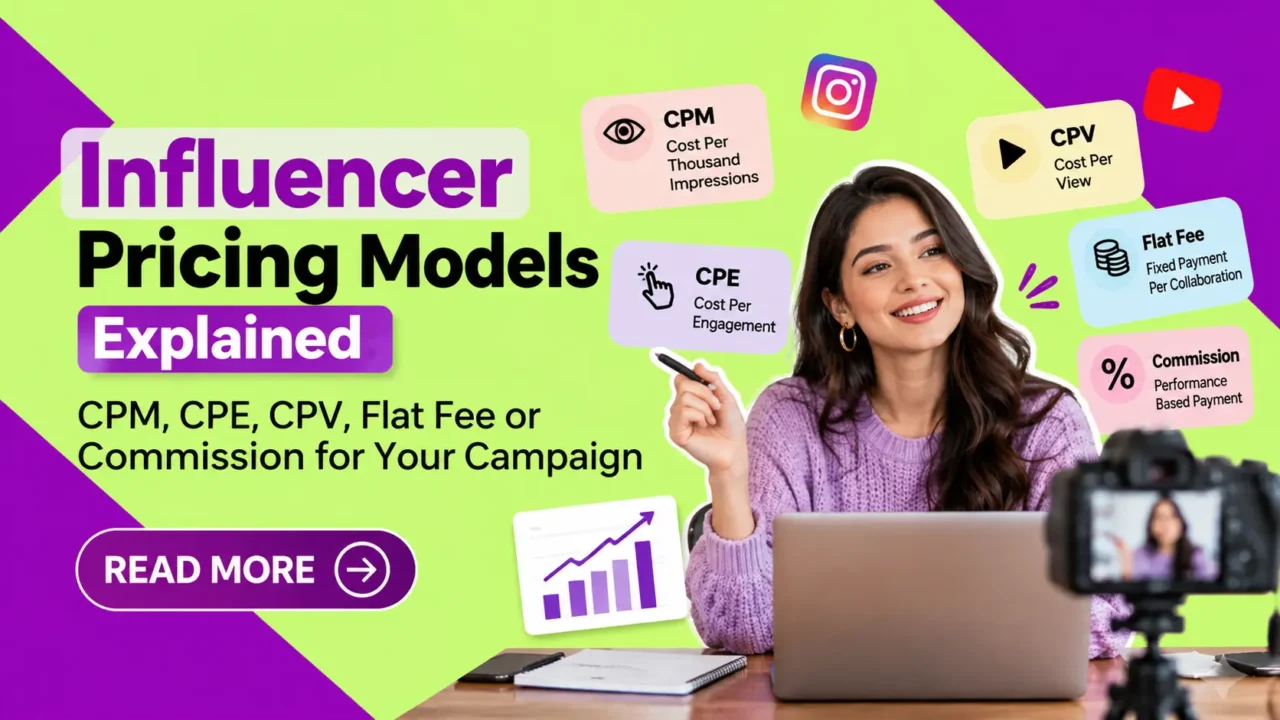 Influencer Pricing Models Explained
