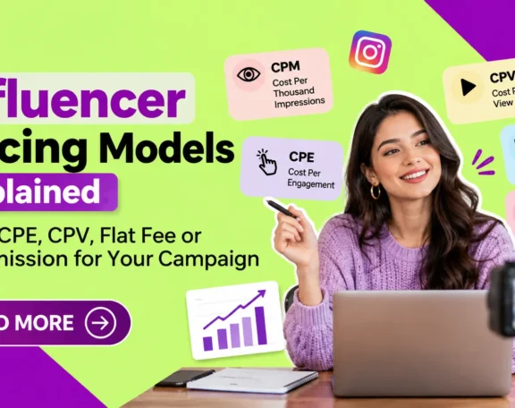 Influencer Pricing Models Explained